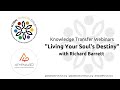 Living Your Soul&#39;s Destiny with Richard Barrett