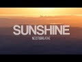 Sunshine NEEDTOBREATHE Lyrics Video mp3