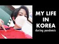 Week in the Life: Living and Working in Korea (during pandemic)