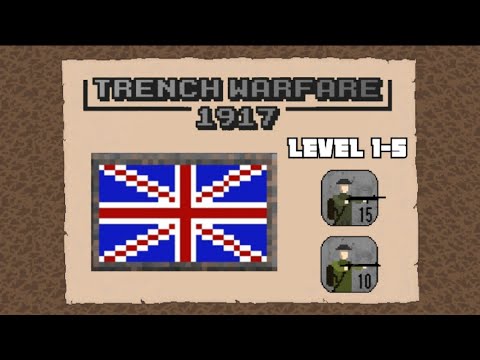 British Campaign 1-5 | Trench Warfare 1917 (Tips & Gameplay)