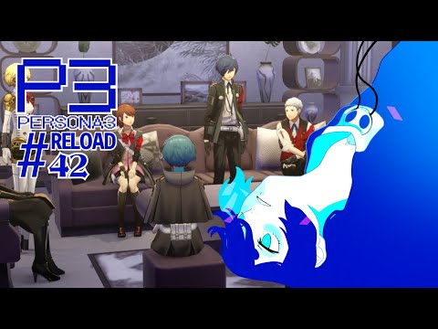 【ネタバレ注意/P3R】＃42 決戦前夜【Vtuber】