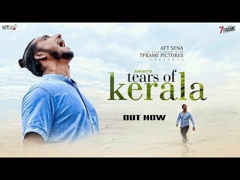Aafat - TEARS OF KERALA | Dir. J (Official Music Video)