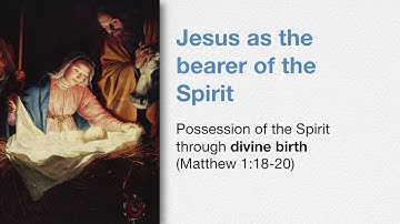 5.1 The Holy Spirit Pneumatology (Part 1)