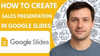 How to Create Sales Presentation in Google Slides Full Guide 2026 Step by Step