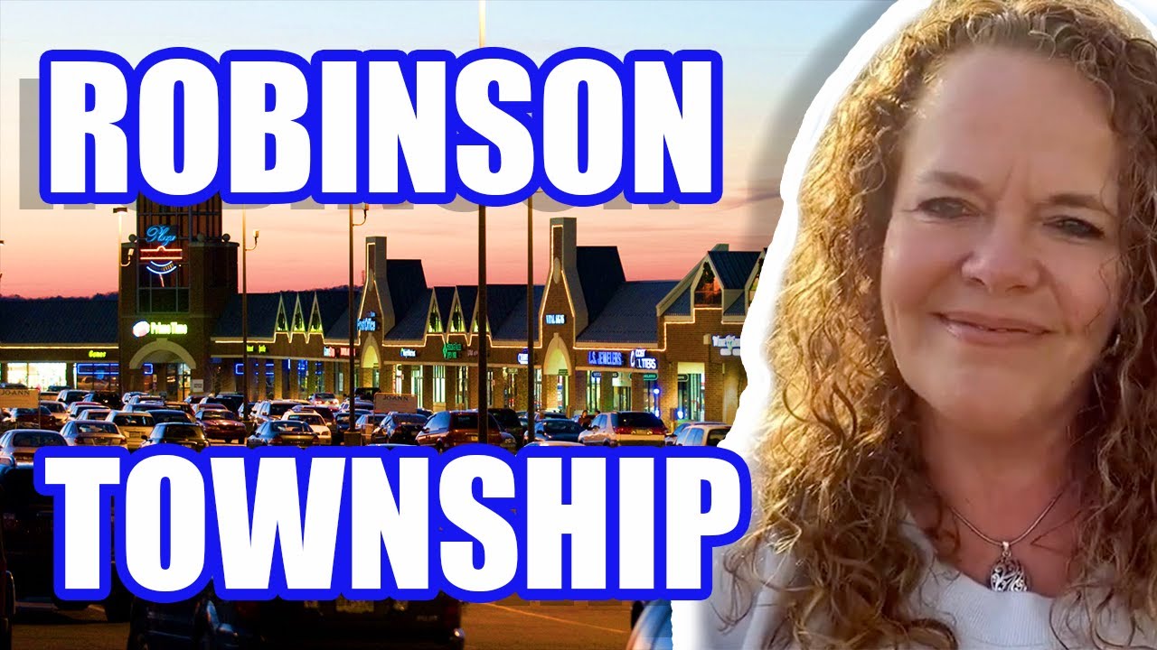Living in Robinson Township Allegheny County Pennsylvania 2022 Moving