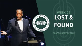 Lost & Found: Week 2 | SOZO Loveland Church