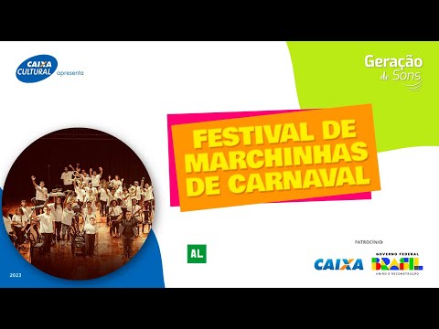 Festival de Marchinhas de Carnaval - Projeto Geração de Sons