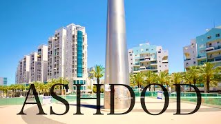 ASHDOD TODAY! A Beautiful City! The Jewel on the Mediterranean Shore. Israel.