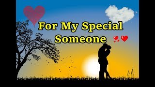 Good Morning Video Message For My Special Someone❤