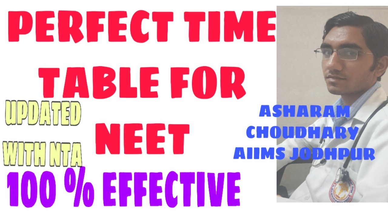 PERFECT TIME TABLE FOR NEET AIIMS ASHARAM CHOUDHARY AIIMS JODHPUR 