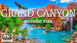 Grand Canyon National Park  8K | Colorado River, Epic Cliffs & America’s Greatest Canyon Landscapes