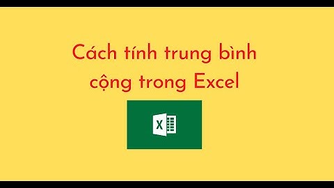 Cách tính trung bình cộng trong Excel