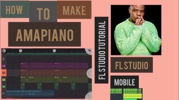 How to make amapiano on fl studio mobile / Amapiano drum tutorial 2023