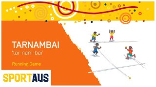 Yulunga Traditional Indigenous Games – Tarnambai