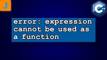 error: expression cannot be used as a function