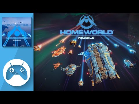 Homeworld Mobile Gameplay Trailer | Android
