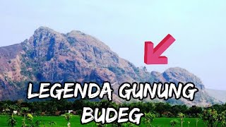 Asal Usul Gunung Budeg