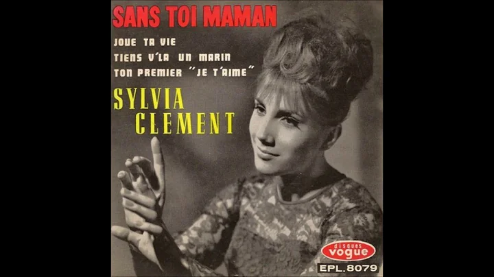Sylvia Clment  Sans toi maman