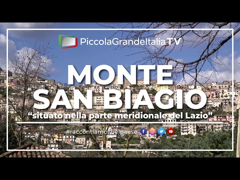 Monte San Biagio - Piccola Grande Italia