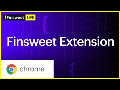 #29 - Release Notes - Finsweet Extension for Webflow