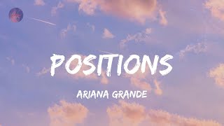 positions - Ariana Grande (Lyrics)