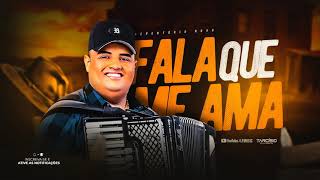 Tarcísio Do Acordeon - FALA QUE ME AMA (Musica Nova)