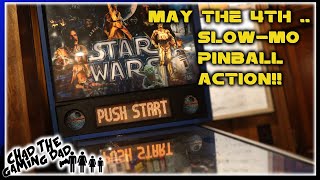 MAY THE 4th.. SLOW-MO PINBALL ACTION!! | Chad The Gaming Dad