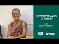 Different Ways to Solder | Video Tutorial