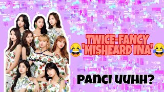 Twice-Fancy 'Misheard' INDONESIA SALAH DENGAR😂