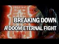 DOOM ETERNAL - Analysis of an Arena Fight