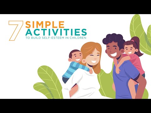 7 Simple Activities To Build Self-Esteem In Children
