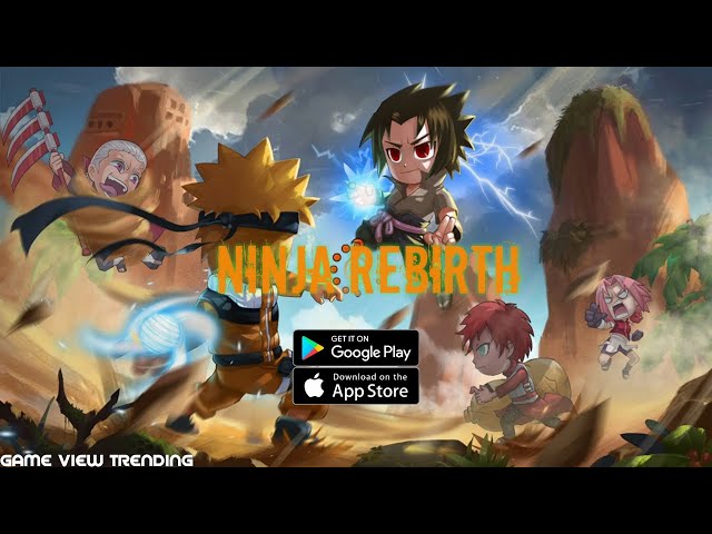 Ninja Rebirth  Hottest Naruto Mobile RPG!