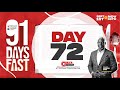 91 DAYS FASTING AND PRAYER || DAY 72 || EVANG. KESIENA ESIRI