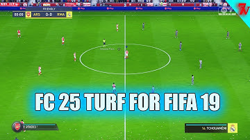 New FC 25 Turf And GamePlay Mod for FIFA 19! | FIFA 19 with FC 25 Graphics!🔥🔥 MediaFire link