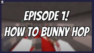 How to Bunny Hop In kirka.io (Episode 1 Kirka.io Speedrunning Guide)