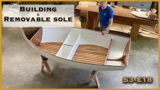 Dinghy is Looking More Like a Boat with an Amazing Removable Sole S3E18