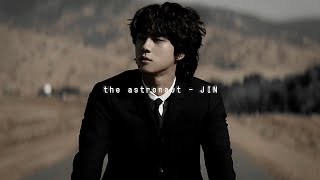 the astronaut - JIN (slowed + reverb)