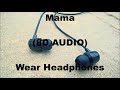 My Chemical Romance Mama 8D AUDIO