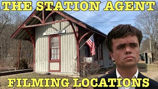 “THE STATION AGENT" Filming Locations - Then & Now