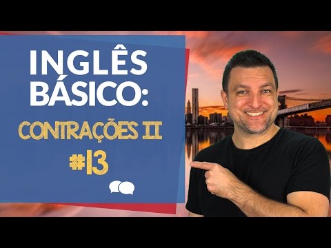 Aula de ingles Basico 13 - Contrações II