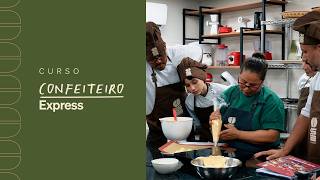 Conheça o curso Confeiteiro Express