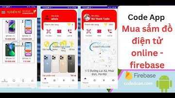 Ứng dụng mua sắm đồ điện tử online - Android Studio csdl firebase