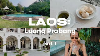 LAOS: Luang Prabang | part 1