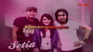 Setia Band - Terlalu Indah (Lirik)