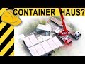 RICHTIGES HAUS aus CONTAINERN! WIE GEHT DAS? | Baustellen Doku