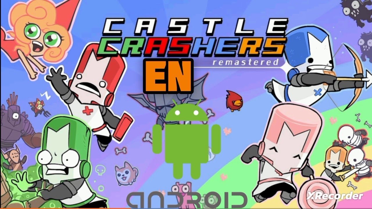 La Manera Mas Facil De Descargar (Castle Crashers) En Android Sin Tener ...