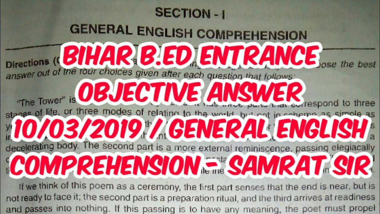 Bihar B.Ed Entrance Objective Answer 10/03/2019 / General English Comprehension - Samrat Sir