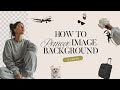 How to Remove Image Background in Canva 2025