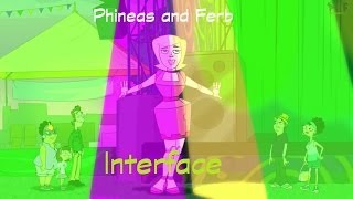 Phineas And Ferb Interface Lyrics
