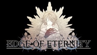 Edge Of Eternity. Первый обзор на русском языке! Edge Of Eternity. Первый обзор на русском языке!